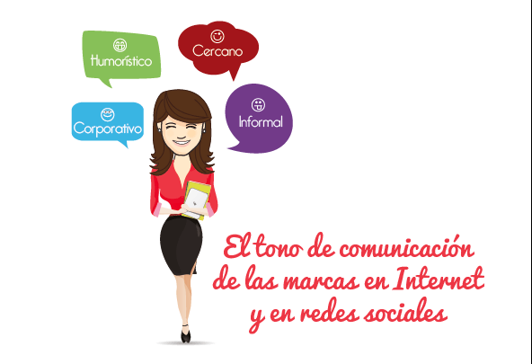 El tono de comunicación de las marcas en Internet y en redes sociales