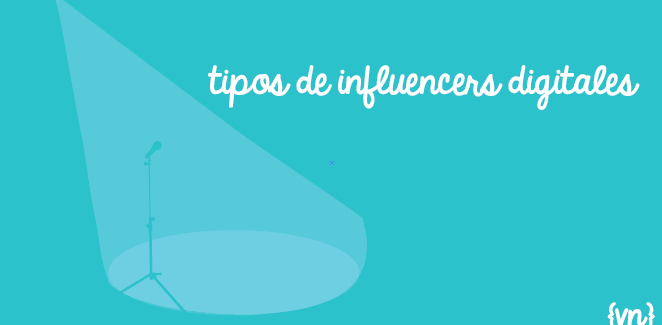 Tipos de influencers digitales