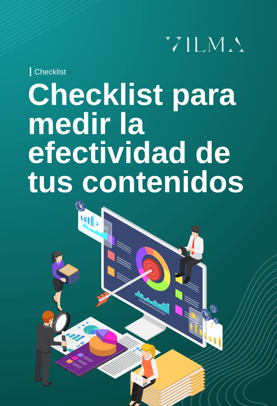 Checklist para medir la efectividad de tus contenidos Vilma Núñez