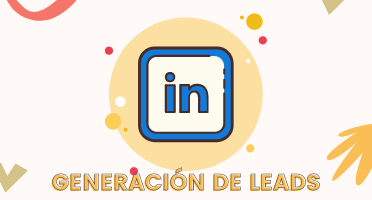 VN ¿Para qué sirve el formulario de generación de leads en LinkedIn_