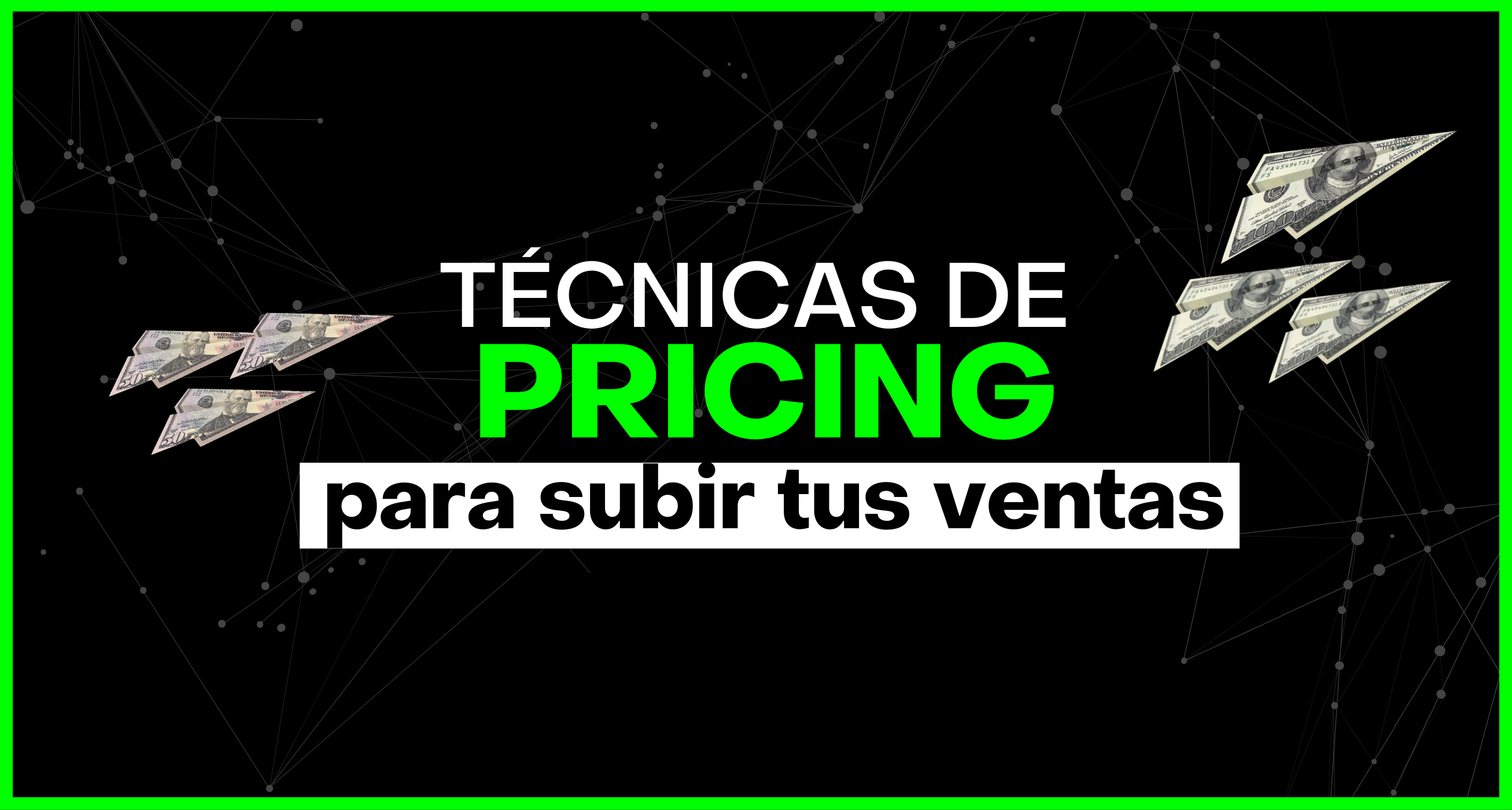 Portada del blog: Técnicas de pricing para aumentar ventas en servicios y consultoría