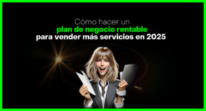 Portada de blog post: 'Cómo hacer un plan de negocio rentable para vender más servicios en 2025'. Diseño profesional con enfoque en estrategias de crecimiento para emprendedores