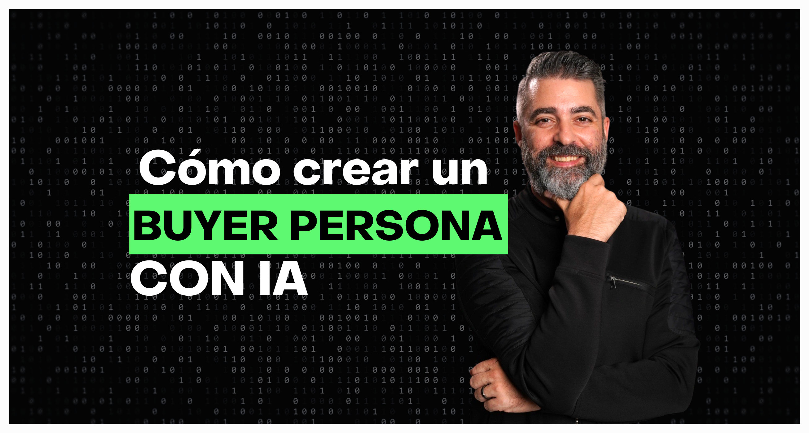 cómo crear un buyer persona con inteligencia artificial