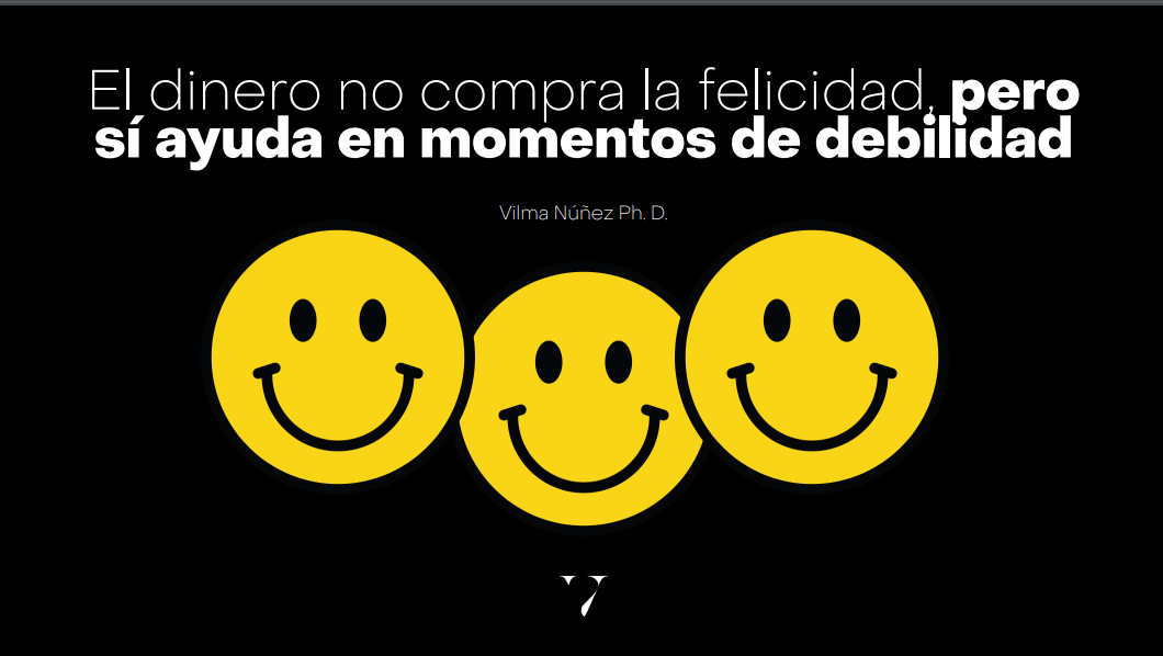 Frase reflexiva de Vilma Núñez: El dinero no compra la felicidad, pero sí ayuda en momentos de debilidad