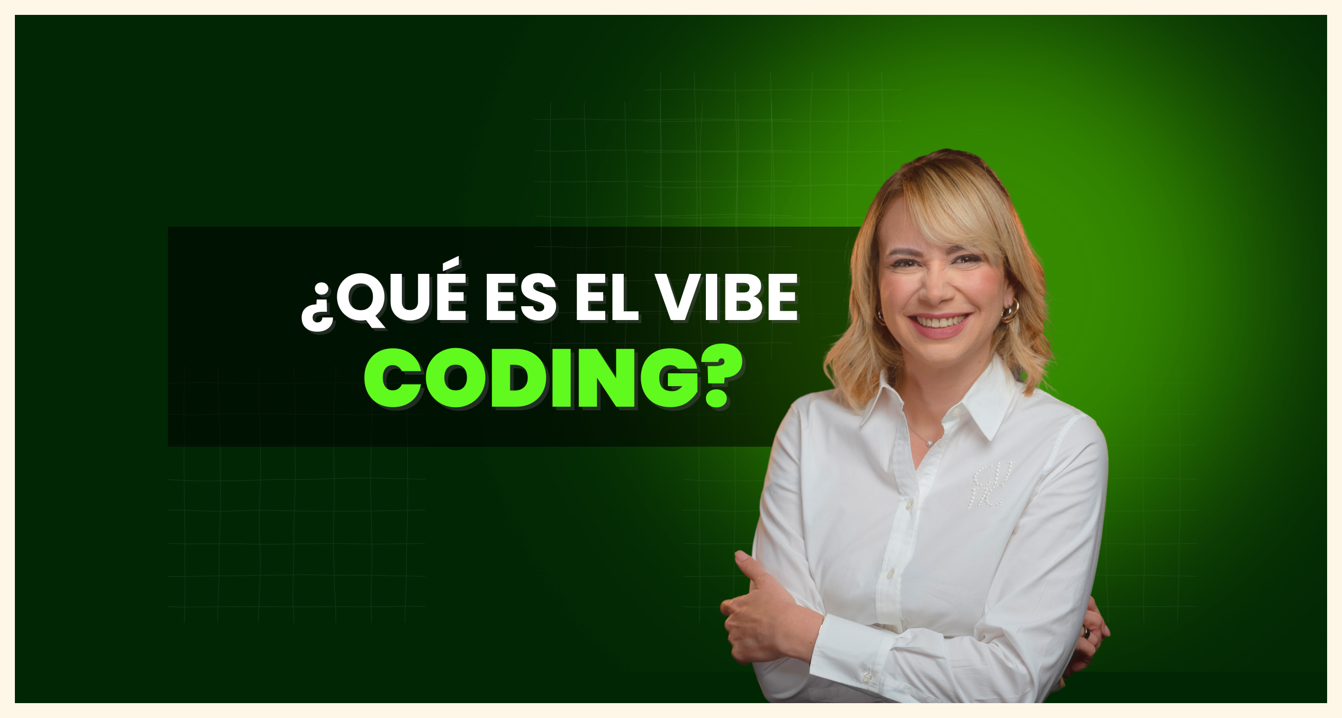 Portada de blog: ¿Qué es el Vibe Coding? - Concepto de programación con IA mediante lenguaje natural sin escribir código manualmente