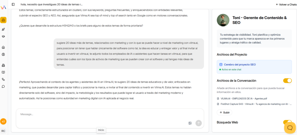 Interfaz del software de marketing con inteligencia artificial Vilma.AI mostrando al empleado de IA Toni - Gerente de Contenido & SEO, con gestión de proyectos SEO, archivos de conversación y herramientas para optimizar contenido y posicionamiento web