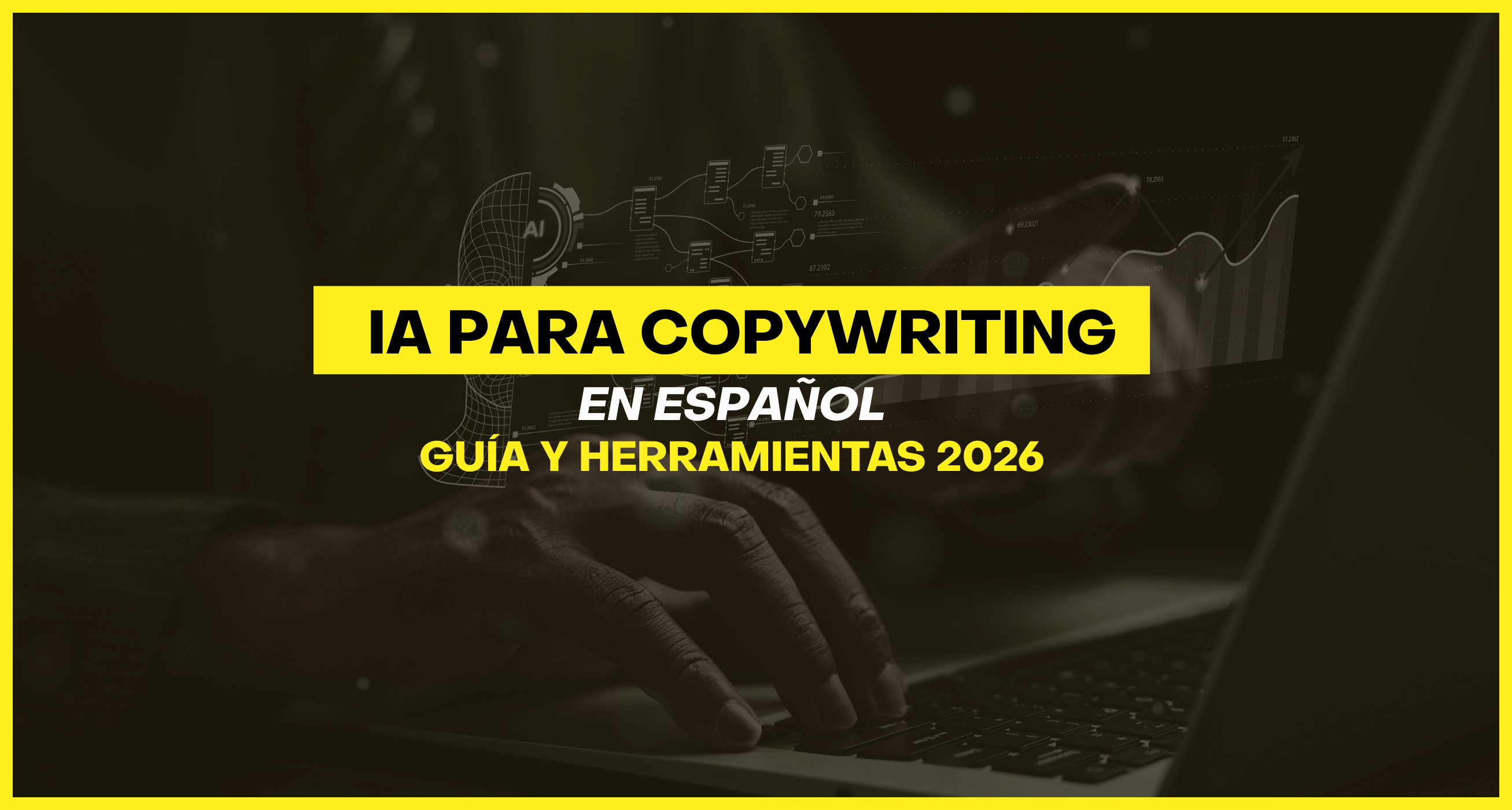 IA para copywriting en español. blog vilma núñez. portada