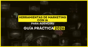 herramientas de marketing con IA para agencias.