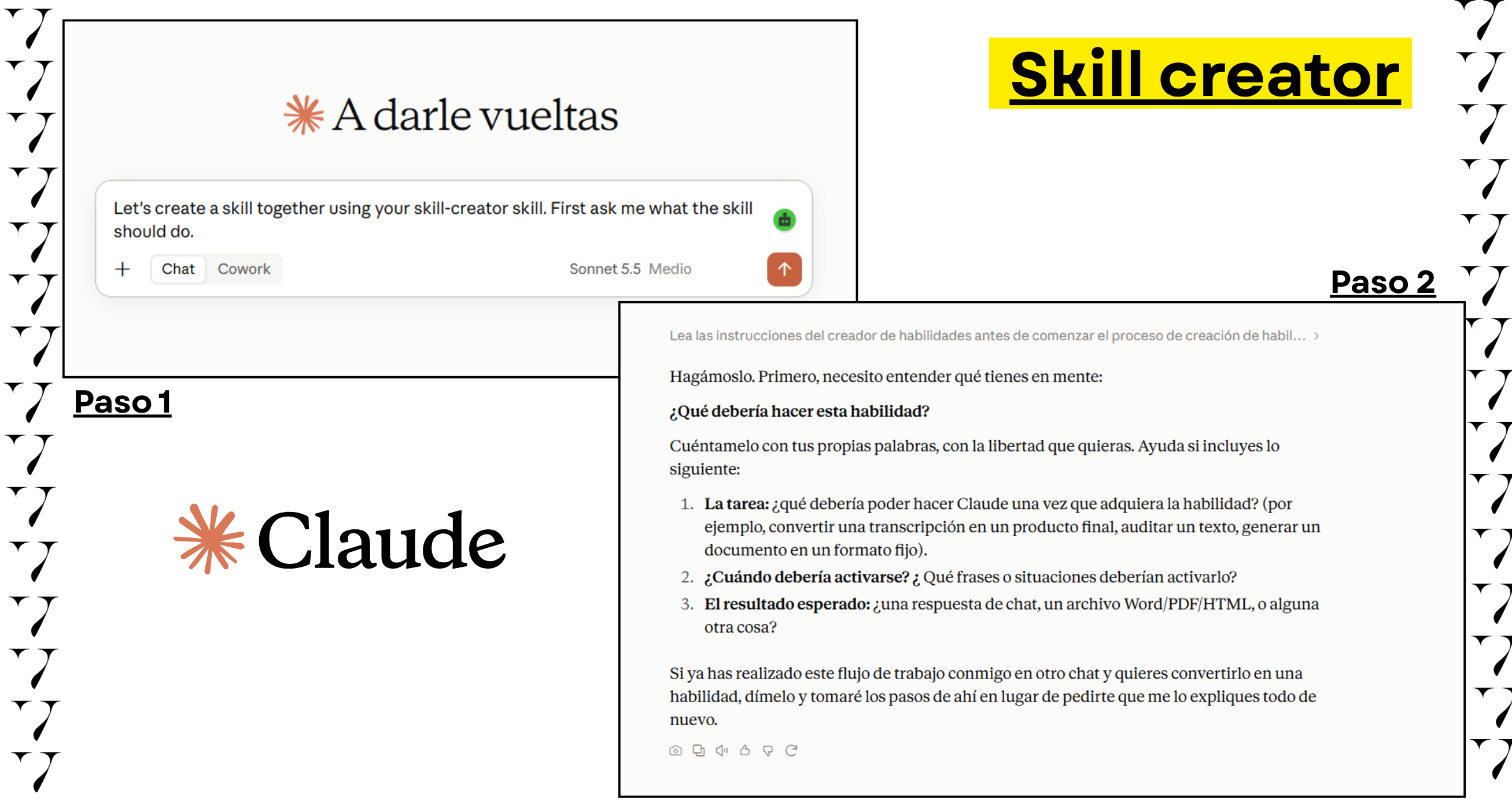Captura de pantalla del proceso en dos pasos para crear una habilidad o skill personalizada en Claude mediante la herramienta Skill Creator.